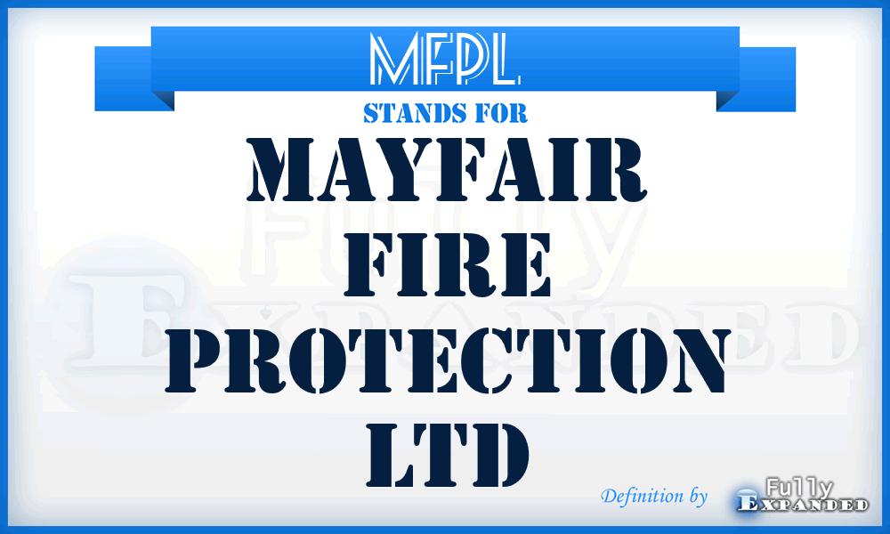MFPL - Mayfair Fire Protection Ltd