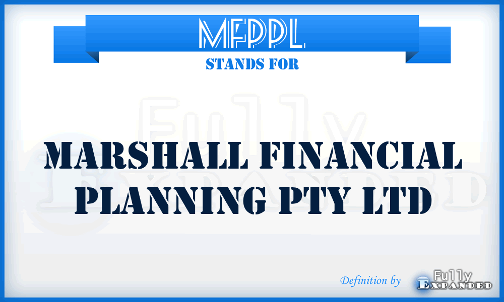 MFPPL - Marshall Financial Planning Pty Ltd