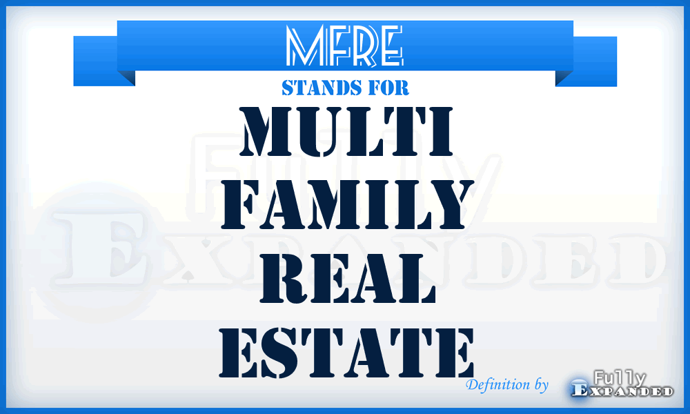 MFRE - Multi Family Real Estate