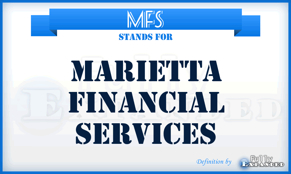 MFS - Marietta Financial Services