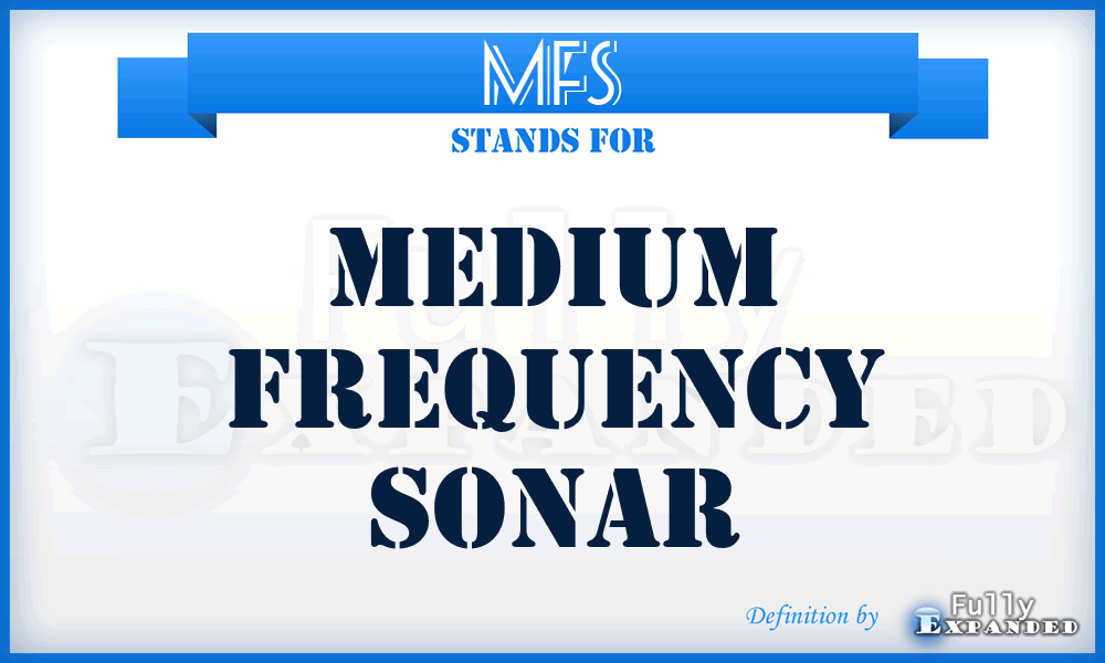 MFS - Medium Frequency Sonar