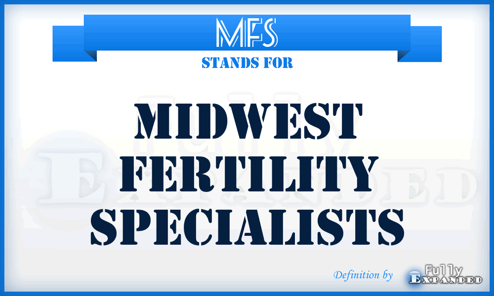 MFS - Midwest Fertility Specialists
