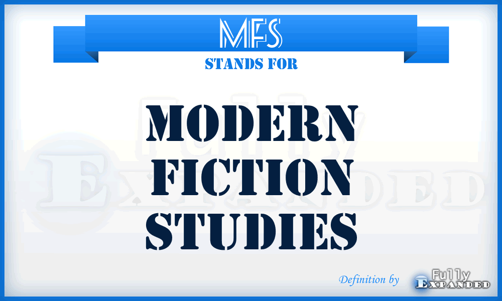 MFS - Modern Fiction Studies