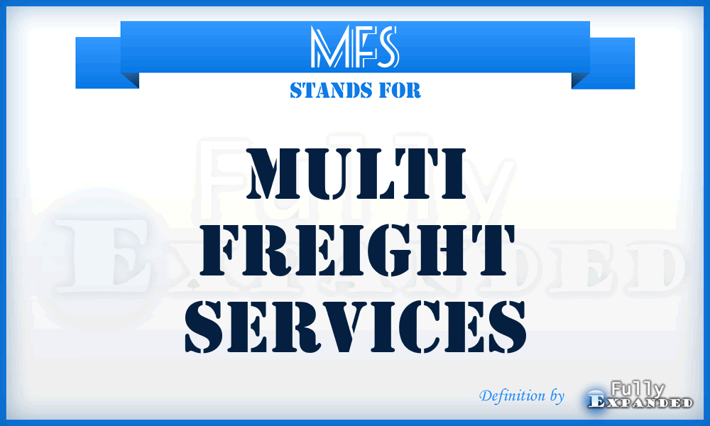 MFS - Multi Freight Services