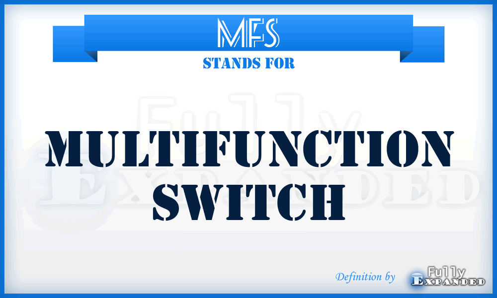 MFS - multifunction switch