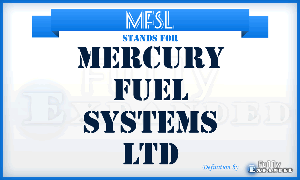 MFSL - Mercury Fuel Systems Ltd