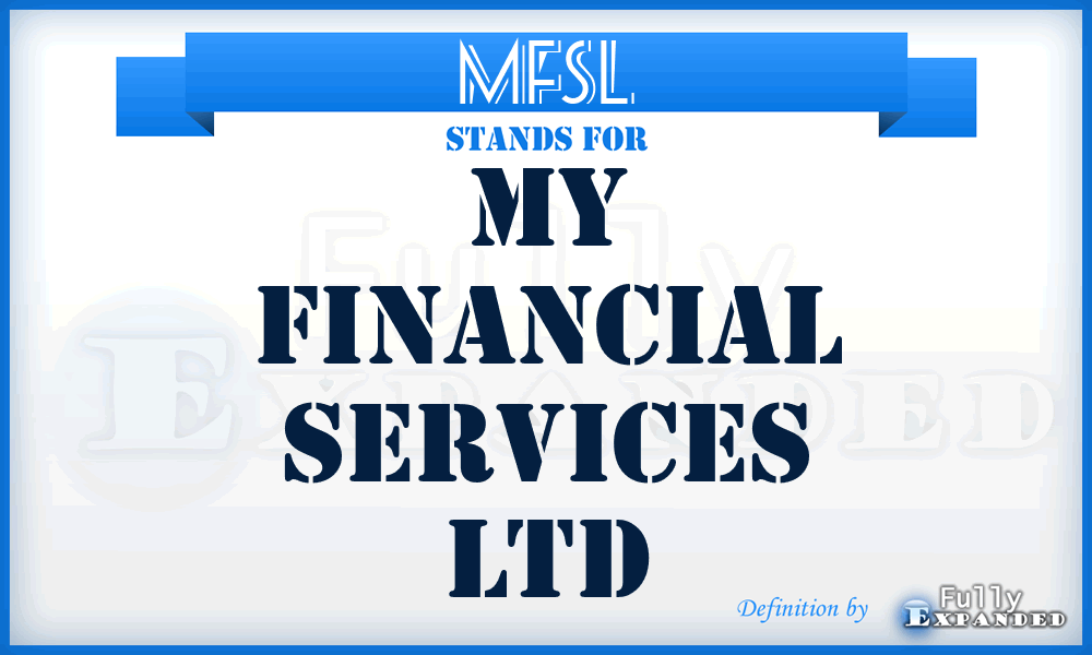 MFSL - My Financial Services Ltd