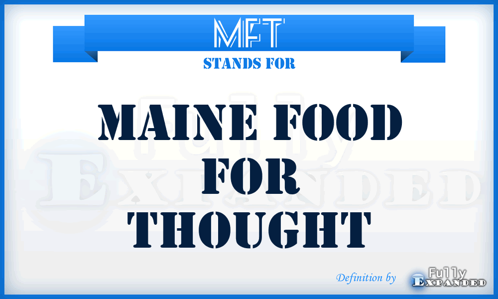 MFT - Maine Food for Thought
