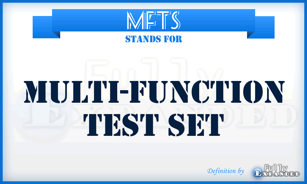 MFTS - Multi-Function Test Set