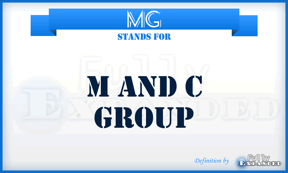 MG - M and c Group
