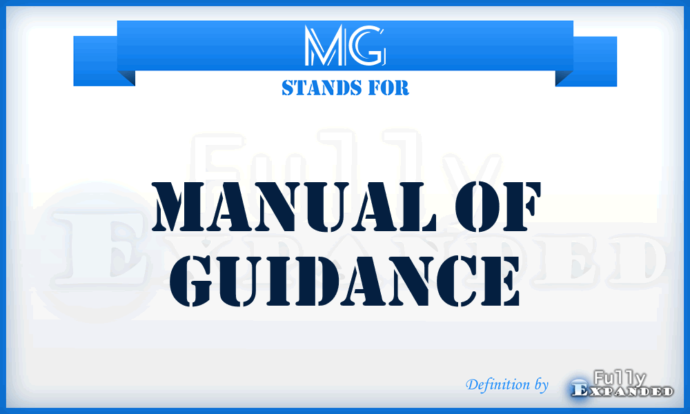 MG - Manual of Guidance