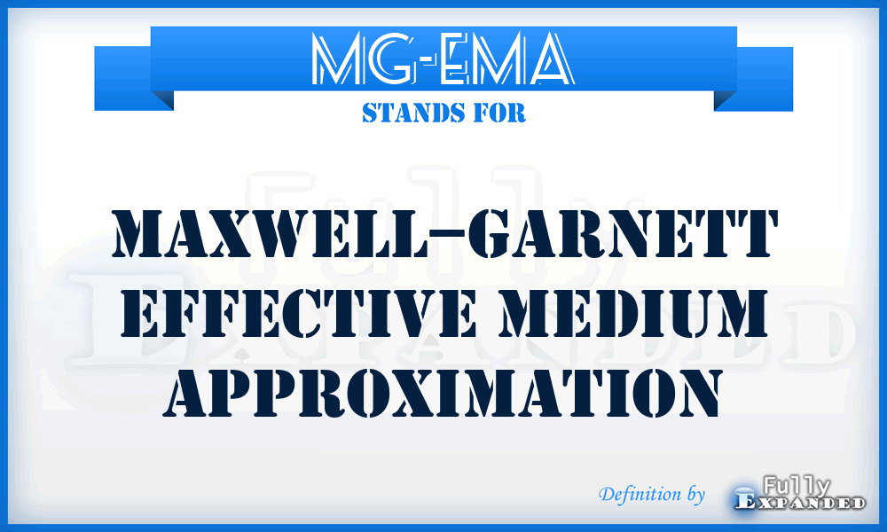 MG-EMA - Maxwell–Garnett effective medium approximation