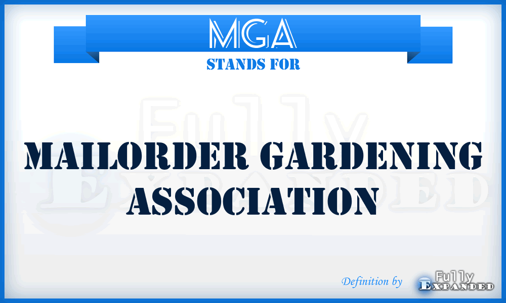 MGA - Mailorder Gardening Association