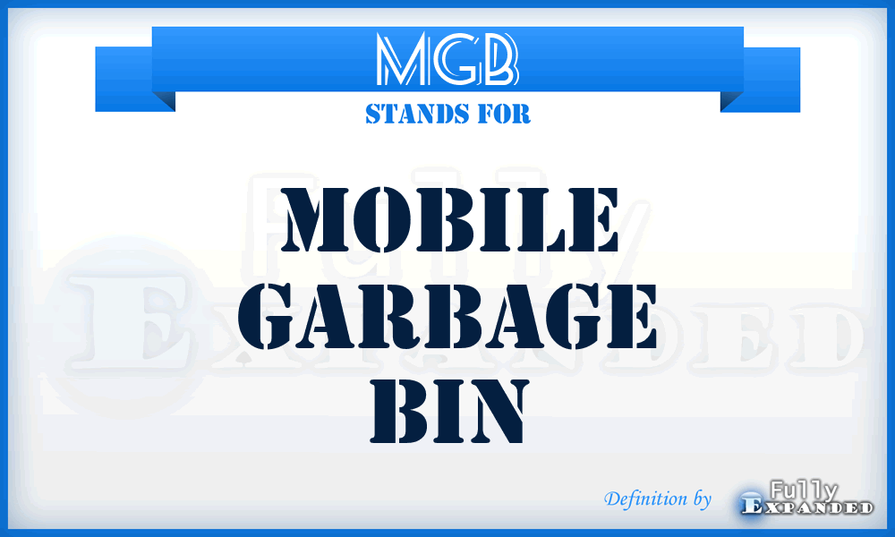 MGB - Mobile Garbage Bin