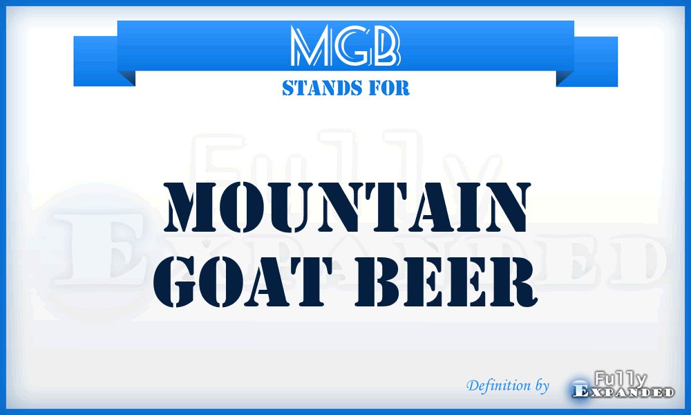 MGB - Mountain Goat Beer