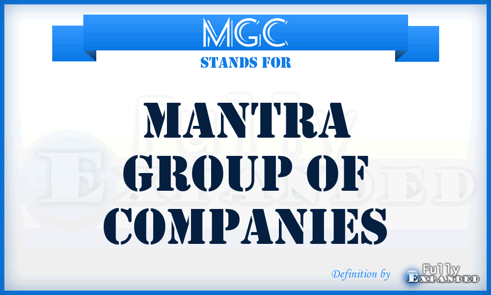 MGC - Mantra Group of Companies