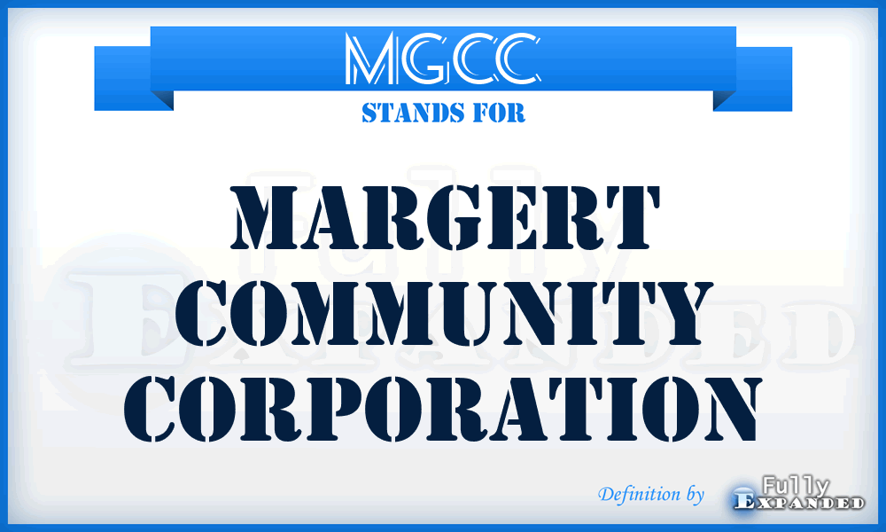 MGCC - MarGert Community Corporation