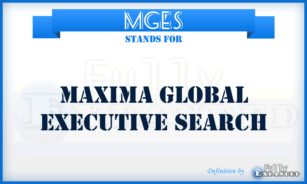 MGES - Maxima Global Executive Search