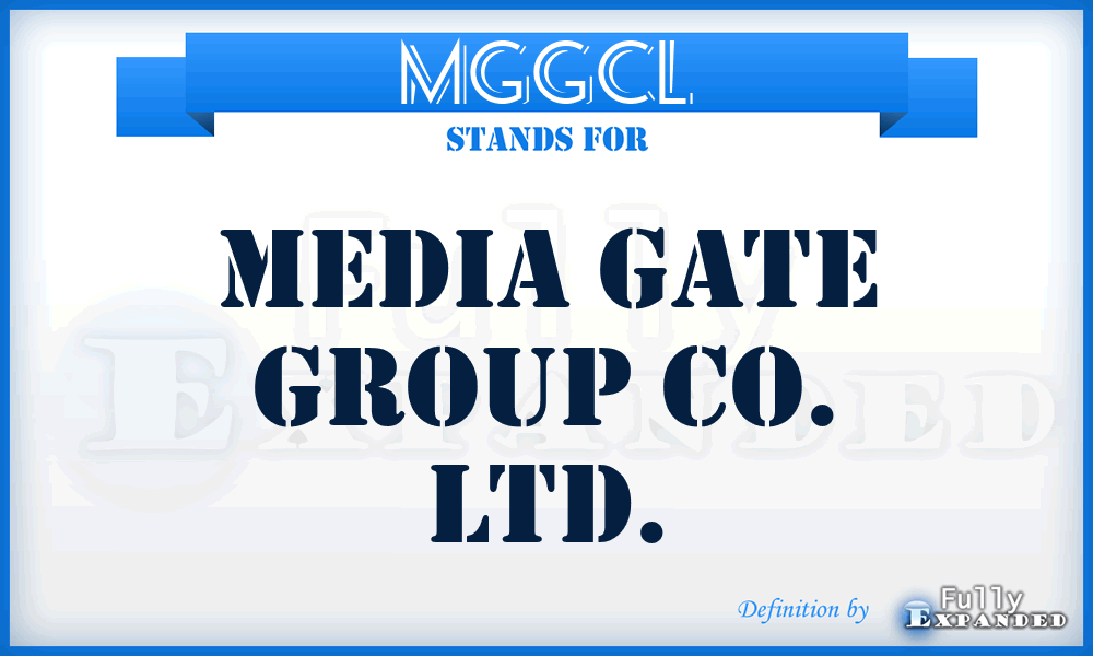 MGGCL - Media Gate Group Co. Ltd.