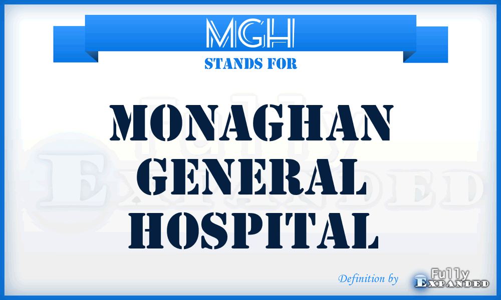 MGH - Monaghan General Hospital