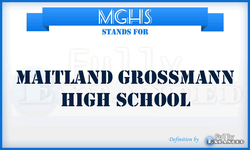 MGHS - Maitland Grossmann High School