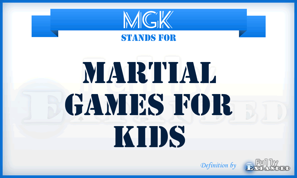 MGK - Martial Games for Kids