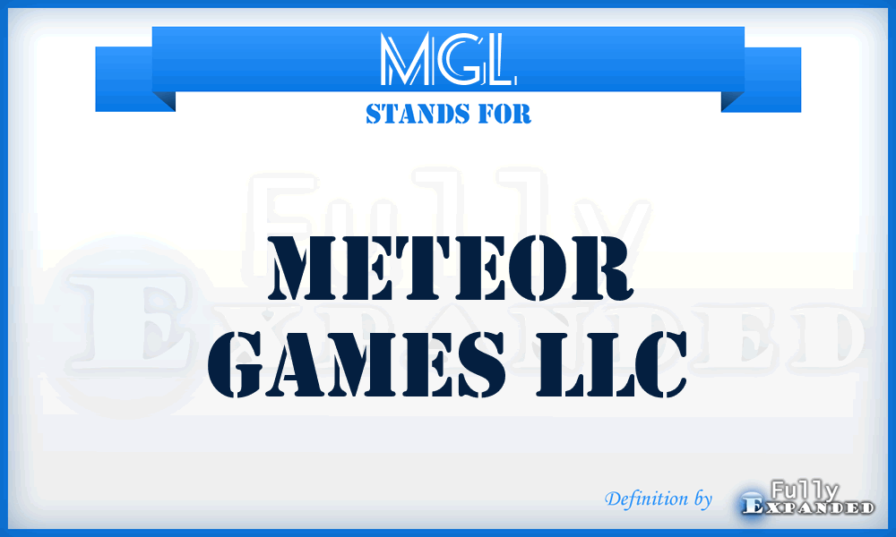 MGL - Meteor Games LLC