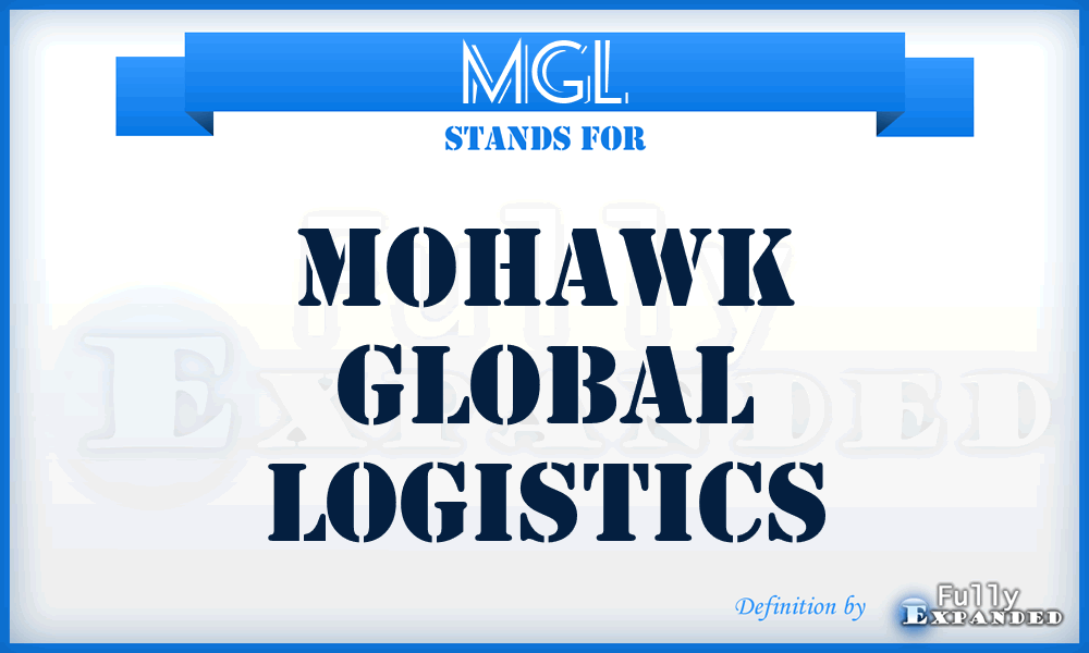 MGL - Mohawk Global Logistics