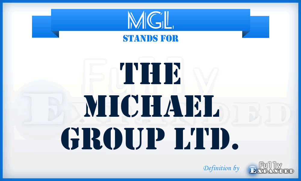MGL - The Michael Group Ltd.