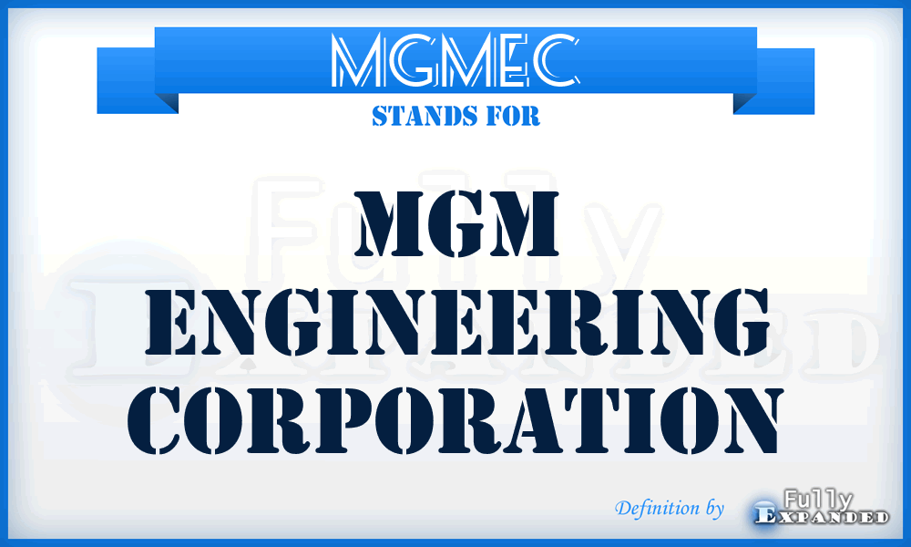 MGMEC - MGM Engineering Corporation