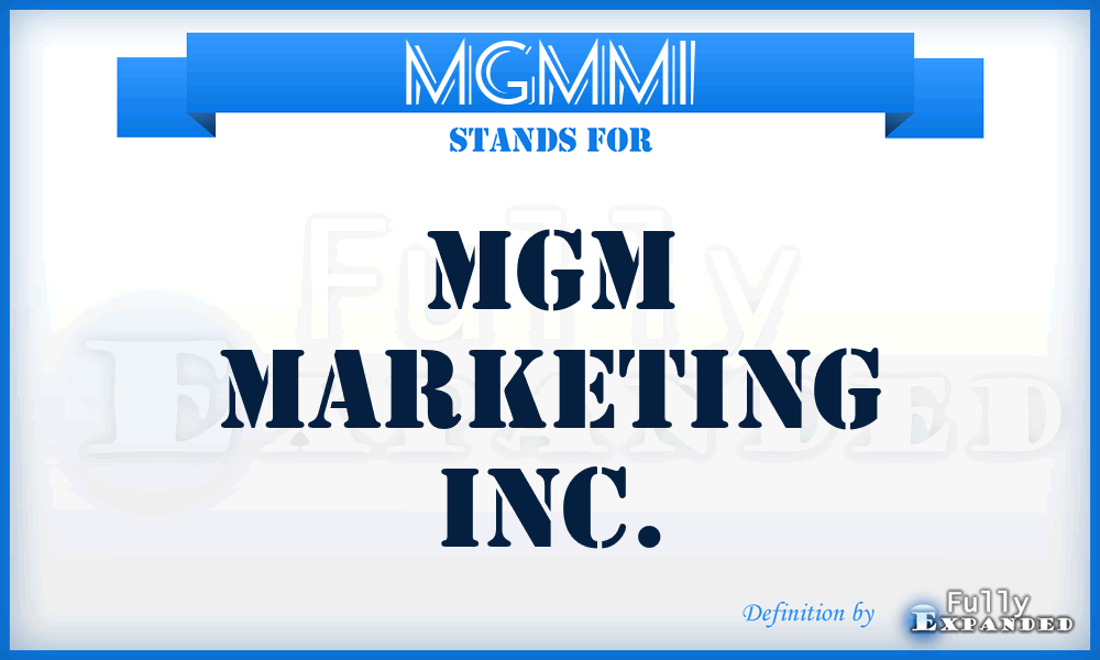 MGMMI - MGM Marketing Inc.