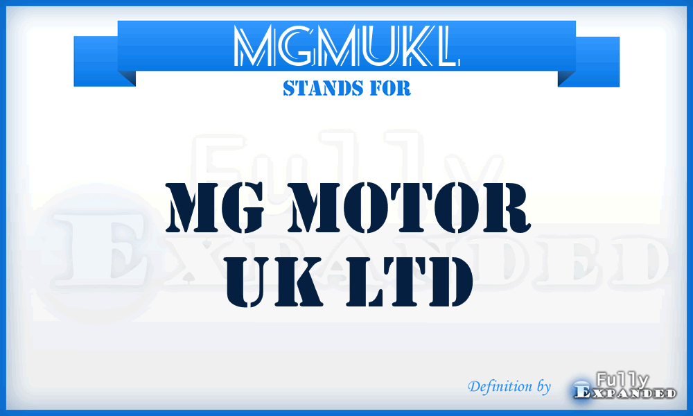 MGMUKL - MG Motor UK Ltd