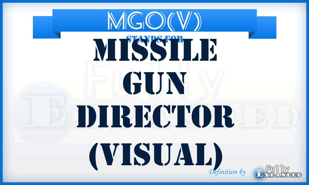 MGO(V) - Missile Gun Director (Visual)