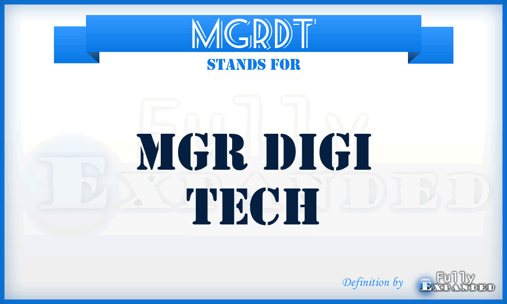 MGRDT - MGR Digi Tech