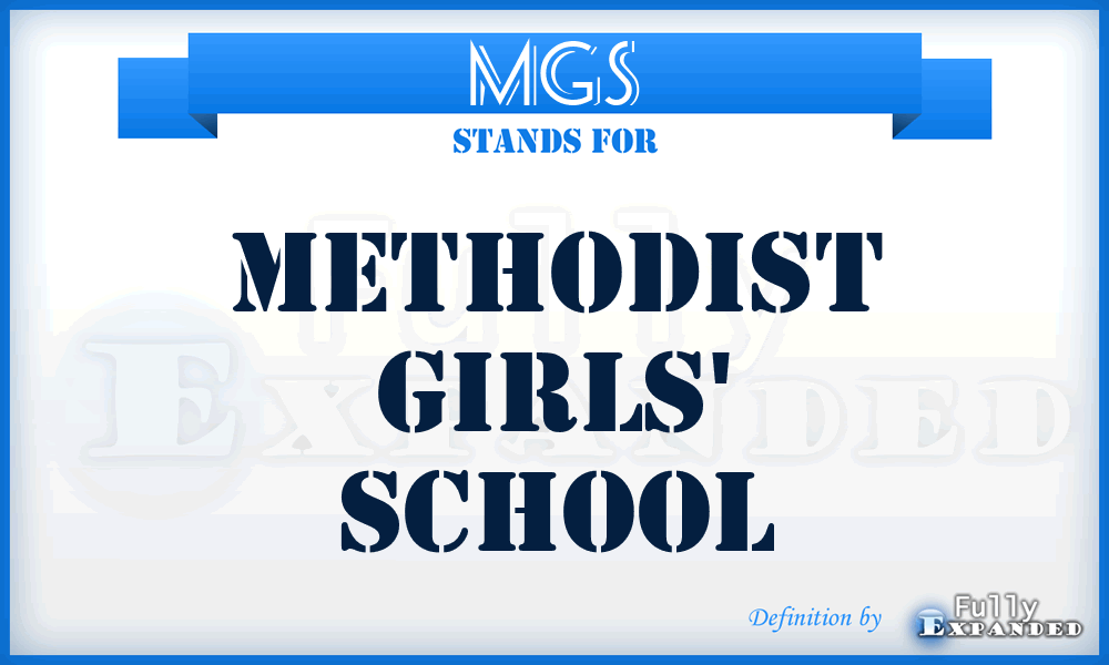 MGS - Methodist Girls' School