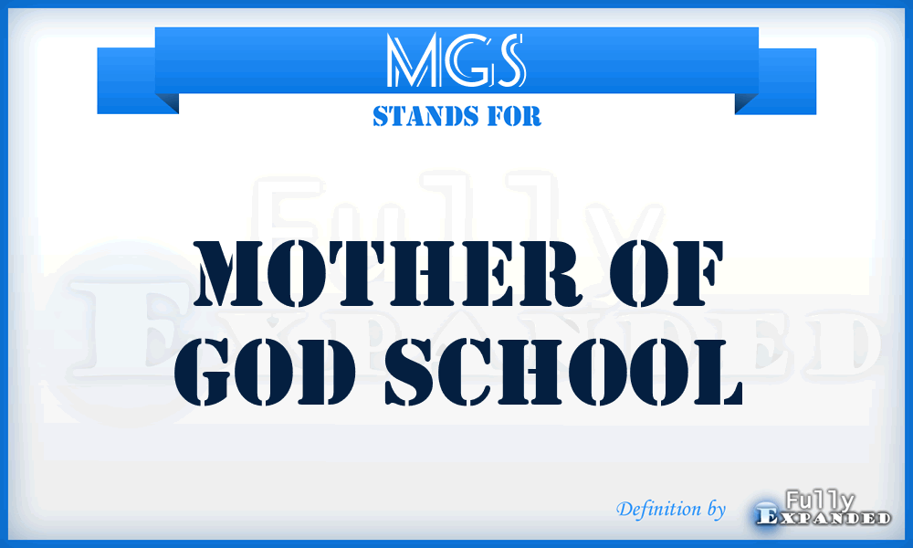 MGS - Mother of God School