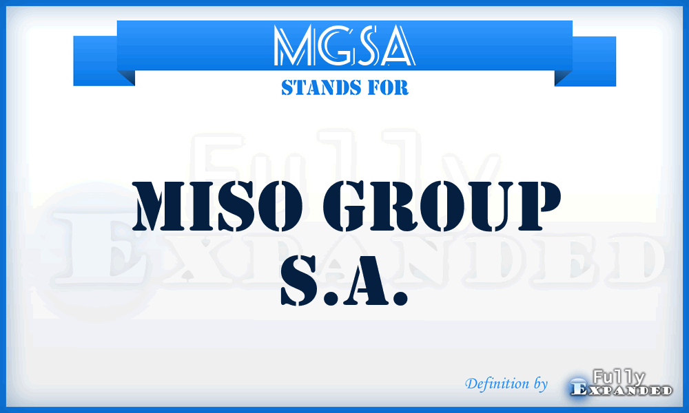 MGSA - Miso Group S.A.