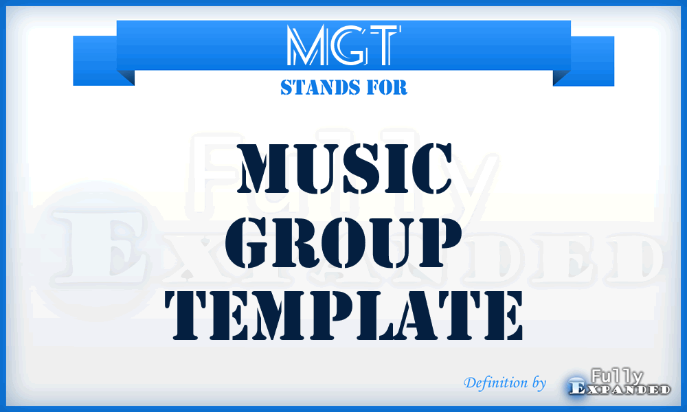 MGT - Music Group Template