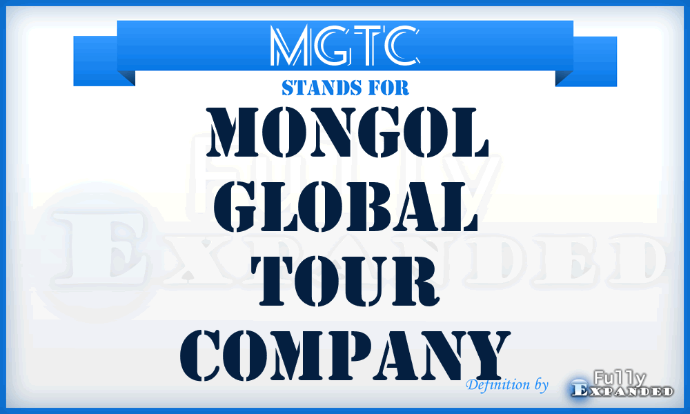 MGTC - Mongol Global Tour Company