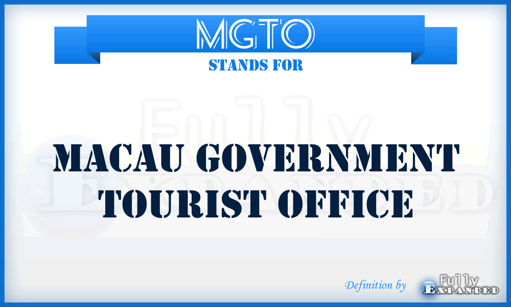 MGTO - Macau Government Tourist Office