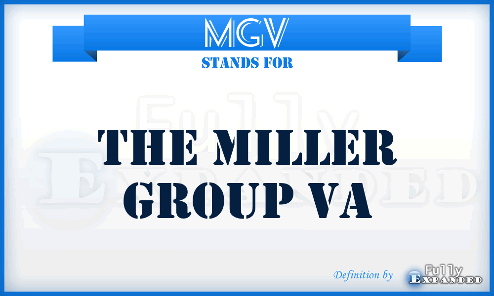 MGV - The Miller Group Va