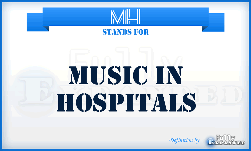 MH - Music in Hospitals
