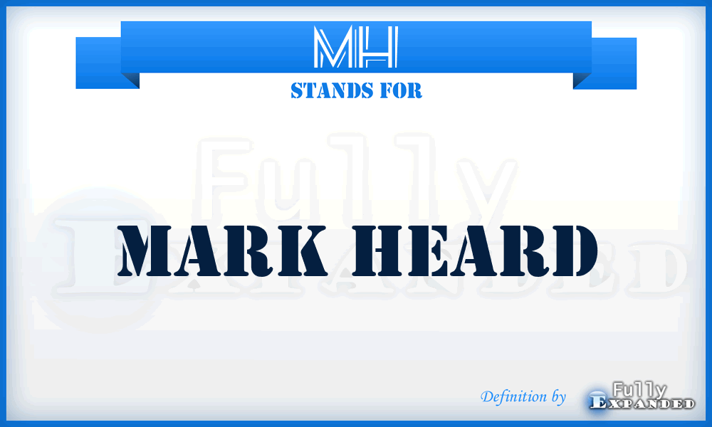 MH - Mark Heard