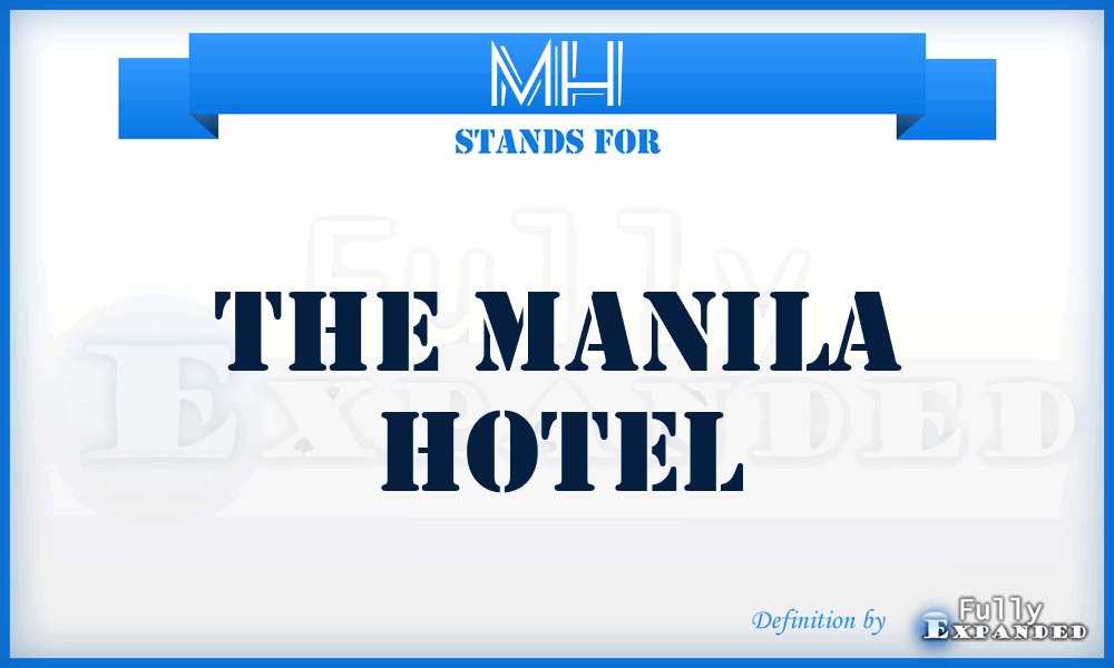 MH - The Manila Hotel