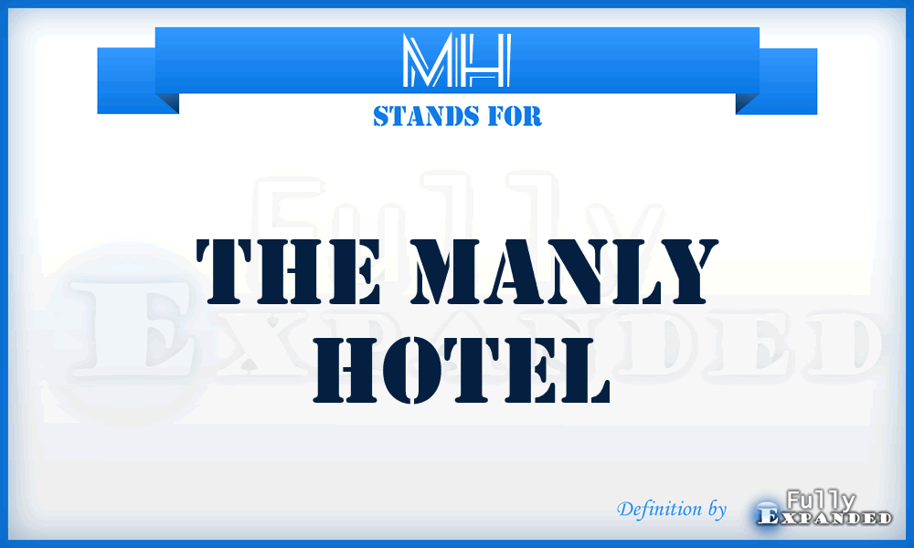 MH - The Manly Hotel