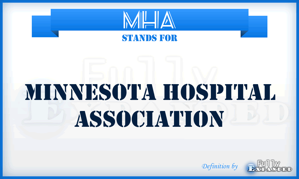 MHA - Minnesota Hospital Association