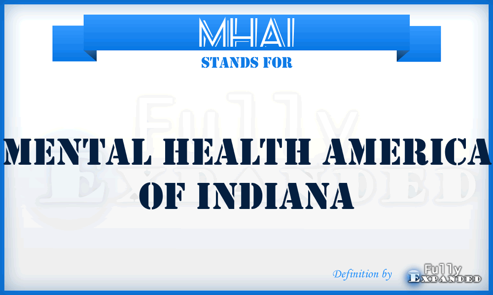 MHAI - Mental Health America of Indiana