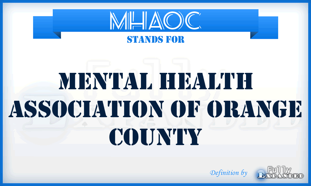 MHAOC - Mental Health Association of Orange County