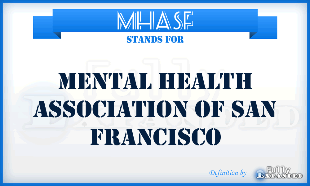 MHASF - Mental Health Association of San Francisco