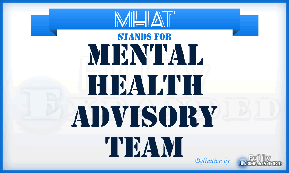 MHAT - mental health advisory team